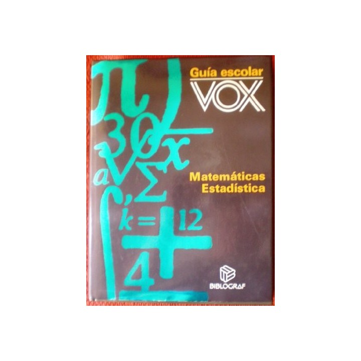 Guía escolar Vox - Matemáticas y Estadística